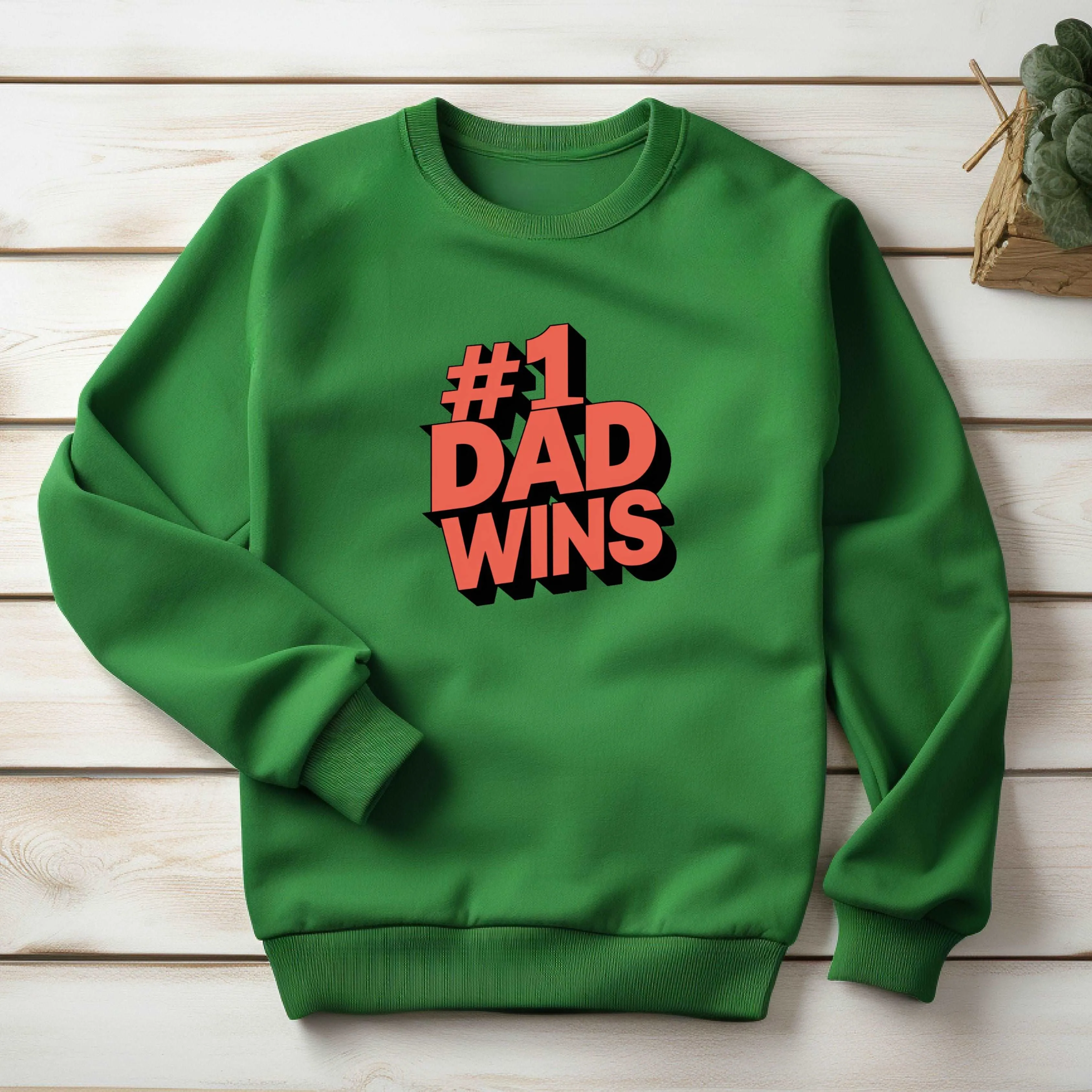 #1 Dad Sweatshirt