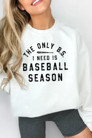 Baseball Season Sweatshirt