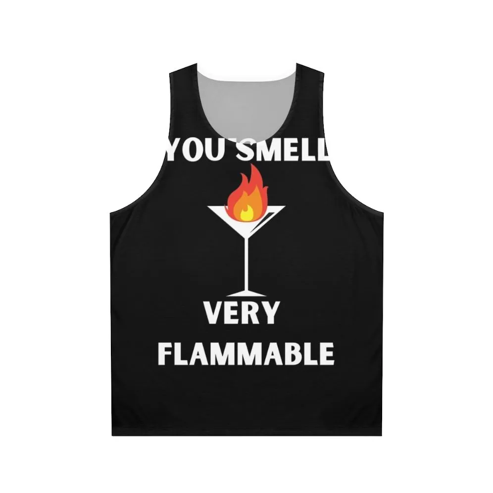 "You Smell Very Flammable" David Rose Schitt's Creek Quotes Unisex Tank Top